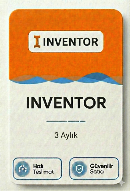 Inventor - 3 Aylık